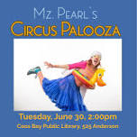 SRP 2026: Mz. Pearl's Circus Palooza