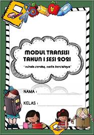 Dalam masa yang sama program ini juga dapat memastikan. Download Muat Turun Modul Transisi Tahun 1 Sesi 2021 Layanlah Berita Terkini Tips Berguna Maklumat