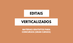 Um edital verticalizado, um cronograma de estudos, um áudio curso e uma. Download Gratuito Editais Verticalizados Gran Cursos Online Principais Concursos Novidades Concursos