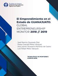 Le concept est simple : Entrepreneurship In Mexico Gem Global Entrepreneurship Monitor