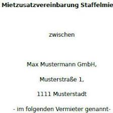 „(1) die miete kann für bestimmte zeiträume in unterschiedlicher höhe schriftlich vereinbart werden; Mietzusatzvereinbarung Staffelmiete Muster Zum Download