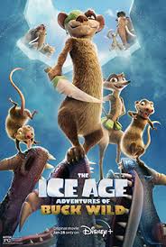 The Ice Age Adventures of Buck Wild - Wikipedia