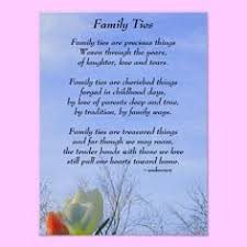 Family Ties Poster A Poem About How Precious Our Family Ties Are To Each Of Us Family Poems Funeral Poems Poems