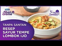 Resep garang asem tanpa santan ini tentunya menjadi lebih sehat. Resep Sayur Tempe Lombok Ijo Fibercreme