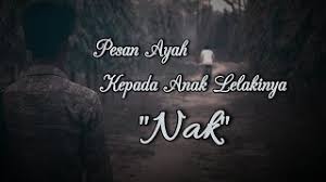 Maybe you would like to learn more about one of these? Pesan Ayah Kepada Anak Lelakinya Youtube