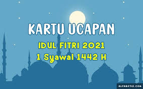 Seperti pengaturan arus lalu lintas. Gambar Kartu Ucapan Lebaran 2021 Idul Fitri 1442 H Download Alfabetis
