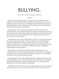 Only by keeping the conversation going will we be able to deter bullying in the future and keep all children safe. Bullying Essay Outline Bullying
