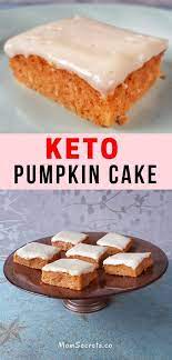 12 Easy Keto Dessert Recipes Keep Ketogenic Diet With No Guilt Keto Dessert Easy Keto Dessert Recipes Pumpkin Cake