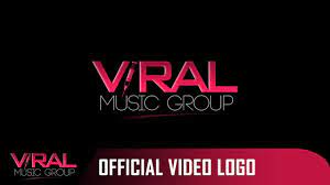 Viral Music Group New Intro Logo 2017 Youtube