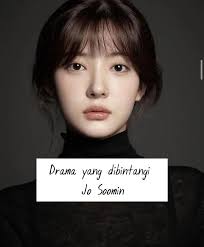 Jo Soo Min Drama List