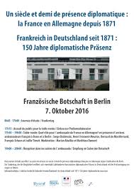 The embassy of france in berlin is the diplomatic mission of the french republic in germany. Centre Marc Bloch Frankreich In Deutschland Seit 1871 150 Jahre Diplomatische Prasenz