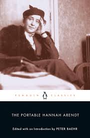 Forschungen und literatur zu denken und werk von hannah arendt research and bibliography about thought and work of hannah arendt. The Portable Hannah Arendt Penguin Classics Arendt Hannah Amazon De Bucher
