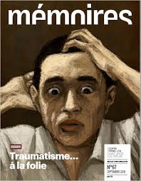 Traumatisme… à la folie