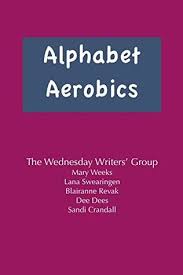 They are linked with a reduced risk of cancer, and even a longer lifespan. Alphabet Aerobics Exercise For The Mind By Mary Weeks