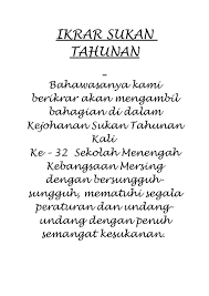 Kejohanan sukan tahunan sekolah sri johor 2020 8hb februari 2020 7.30 pagi stadium azman hashim utm skudaigg. Ikrar Sukan Tahunan