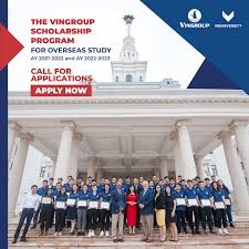 Call For Applications For The 2021 22 Vingroup Scholarship For Overseas Study For Master S And Doctoral Degrees Vinuni
