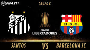 Barcelona sc vs santos 27.05.2021. Fifa 21 Santos Fc Vs Barcelona Sc Conmebol Libertadores Group C Youtube