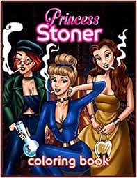 A custom coloring book with your child's name. Princess Stoner Coloring Book Great Coloring Book For Adults Stress Relief Relaxation Funk Carmen 9798591823795 Amazon Com Books