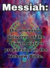 Freetoedit Messiah Dictionary Meaning Definitions Messiah Means The Promised Deliverer Of The Jewish Nation Prophesied In The Hebrew Bible Prophesy Bible
