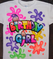 Airbrushed Birthday Girl Artist Paint Brush Custom T Shirt Airbrush T Shirts Girl Artist Airbrush Shirts