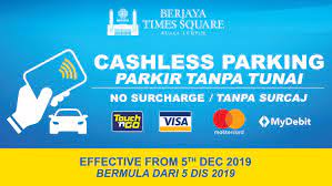 Ooorts, ooops, pihak pengurusan dan krew berjaya times square theme park ingin mengucapkan selamat hari raya aidilfitri! Cashless Parking Berjaya Times Square Kuala Lumpur