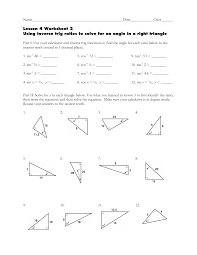 There are three trigonometric ratios: Inverse Ratios Right Triangle Trigonometry Worksheet