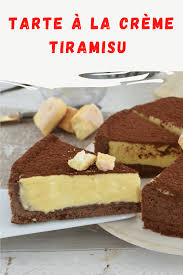 Tarte A La Creme Tiramisu Gourmande Ma Patisserie Recette Patisserie Tarte Tiramisu Gourmand