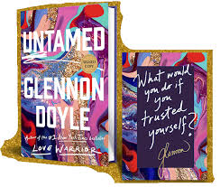 Untamed By Glennon Doyle Love Warriors Doyle Books