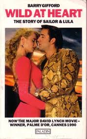 An erotic, violent, disturbing, blackly humorous road movie that confirmed david lynch's position as the most startling and original filmmaker of his generation. Wild At Heart By Barry Gifford