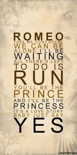 Love Story Taylor Swift Taylor Swift Lyrics Love Quotes For Him Love Story Quotes
