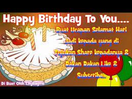 Ini satu lagi tip, buat persiapan awal sekiranya bercadang untuk membuat sambutan hari lahir. Ucapan Selamat Hari Jadi Untuk Mu Youtube