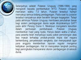 Pada pembahasan sebelumnya sudah dijelaskan tentang unsur yang harus ada dalam. Sejarah World Trade Organization Ppt Download