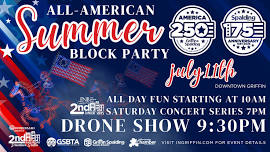 2nd Saturday All-American Summer Block Party & Drone Show