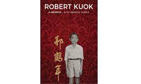 Robert kuok's memoir 郭鹤年 自传. Book Review The Memoir Of Malaysian Billionaire Robert Kuok Options The Edge