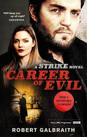 Career of Evil: Cormoran Strike Book 3 : Galbraith, Robert: Amazon.es:  Libros