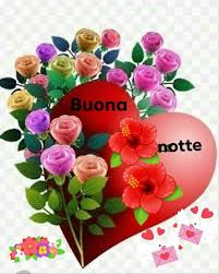 Pin Di Mariangela Mancarella Su Buonanotte Auguri Di Buona Notte Auguri Di Buongiorno Buonanotte