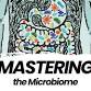 Mastering the Microbiome event image
