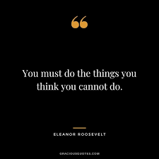 47 Best Eleanor Roosevelt Quotes Great Minds