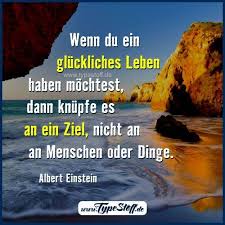 Zitate Wenn Du Ein Glückliches Leben Haben Möchtest Facebook