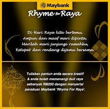 Dapatkan 200 ++ koleksi pantun hari raya yang hebat. Maybank Tuliskan Pantun Raya Anda Secara Kreatif Untuk Facebook
