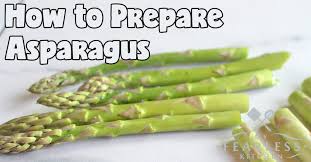 Maybe you would like to learn more about one of these? How To Prepare Asparagus My Fearless Kitchen