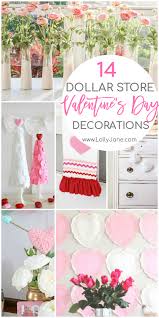 The example i made is mostly made from dollar tree items, including the container and yellow filler! Diy Dollar Store Valentines Day Decorations Lolly Jane