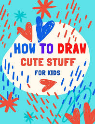 How To Draw Cute Stuff For Kids 100 Step By Step Drawing Projects Learn To Draw More Easy Techniques And Step By Step Drawings For Kid For Kids Mr Activity Books 9798638915698 Amazon Com Books Drawing is a learned skill taking years of practice, figuring out where to begin can be challenging.