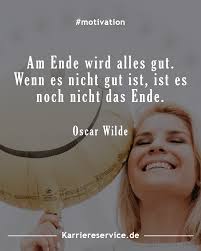 Spruche Und Zitate Zur Motivationssteigerung Zitate Spruche Zitate Wilde Zitate