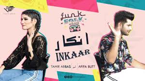 Inkaar Tahir Abbas Ft Afifa Butt Funk Folk Official Video Youtube