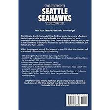 Best of all, everyone gets to learn a thing or two! Buy The Ultimate Seattle Seahawks Trivia Book A Collection Of Amazing Trivia Quizzes And Fun Facts For Die Hard Seahawks Fans Paperback December 8 2020 Online In Turkey 1953563325