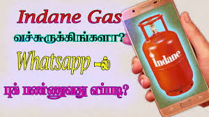 Indane Gas Booking Through Whatsapp Tamil Do Something New Youtube