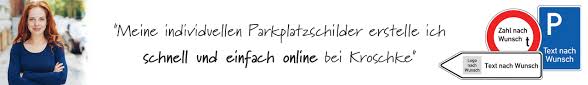 Artikel 1 bis 12 von 19 gesamt. Konfigurierbare Parkplatzschilder Verkehrszeichen Kroschke Com