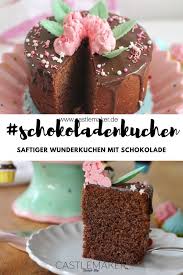 Rezept Saftiger Schokoladenkuchen Mit Drip Drip Cake Schokoladenkuchen Schokoladen Kuchen Und Saftiger Schokoladenkuchen