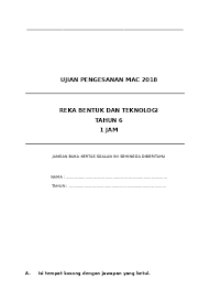 Soalan latihan bahasa melayu tahun 4 2020. Peperiksaan Akhir Tahun Reka Bentuk Teknologi Tahun 6 Sumber Pendidikan